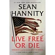 Live Free or Die： America (and the World) on the Brink