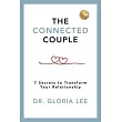 The Kickass Couple： 7 Secrets to Transform Your Relationship