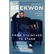 From Staircase to Stage： The Story of Raekwon and the Wu─Tang Clan