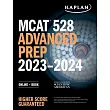 MCAT 528 Advanced Prep 2023─2024： Online + Book