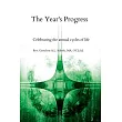 The Year’s Progress： Celebrating the annual cycles of life