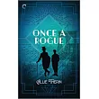 Once a Rogue