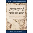 A new Treatise of Fluxions. Containing， I. The Elements of Fluxions， ... III. Sir Isaac Newton’s Demonstration of the Fluxions Enlarged and Illustrate
