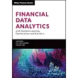 Financial Data Analytics with Machine Learning, Optimization and Statistics