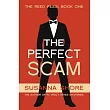 The Perfect Scam