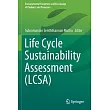 Life Cycle Sustainability Assessment (Lcsa)