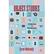 Object Studies： Introductions to Material Culture