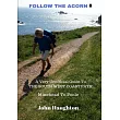 Follow The Acorn： A Very Unofficial Guide to the South West Coast Path