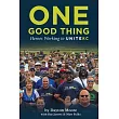 One Good Thing