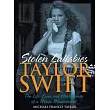 Taylor Swift： Stolen Lullabies