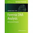 Forensic DNA Analysis： Methods and Protocols