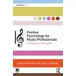 Positive Psychology for Music Professionals： Character Strengths