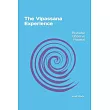 The Vipassana Experience： A detailed journey of my 10 Day Meditation