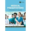 Medical Presentations： A Prescription for Success