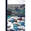 The Essentials of Materia Medica and Therapeutics