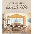 Beach Life： Home， Heart & the Sea