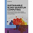 Sustainable Blind Quantum Computing