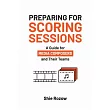Preparing for Scoring Sessions