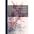A Japanese Conversation Course