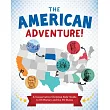 The American Adventure!: A Conservative Christian Kids’ Guide to Us History and the 50 States