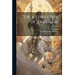 Tor， a Street Boy of Jerusalem