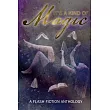 It’s A Kind Of Magic： A Flash Fiction Anthology