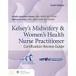 Midwifery & Women’s Health Nurse Practitioner Certification Review Guide