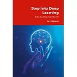 Step into Deep Learning： Step by Step Hands─On