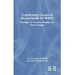 Transforming Careers in Mental Health for Bipoc: Strategies to Promote Healing and Social Change