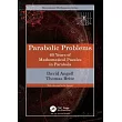 Parabolic Problems： 60 Years of Mathematical Puzzles in Parabola