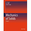 Mechanics of Solids: Volume I