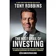 The Holy Grail of Investing： The World’s Greatest Investors Reveal Their Ultimate Strategies for Financial Freedom