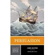 Persuasion: A Norton Critical Edition