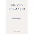 The Ways of Paradise