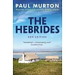 The Hebrides: From the Presenter of BBC Tv’s Grand Tours of the Scottish Islands