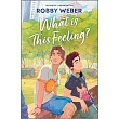 What Is This Feeling?