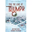 For the Love of Triumph: Seasons of Triumph Book 2