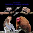 Weirdest Looking Animals in the World Kids Book： Great Way for kids to Meet the World’s Weirdest Looking Animals