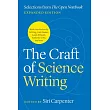 The Craft of Science Writing： Selections from the Open Notebook， Second Edition