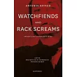 Watchfiends and Rack Screams: Artaud’s Last Unpublished Work