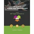 Beginner Mobile App Development using MIT App Inventor 2