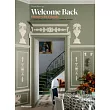 Welcome Back： Dinner with Friends