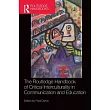 The Routledge Handbook of Critical Interculturality in Communication and Education