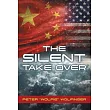 The Silent Take Over