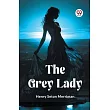 The Grey Lady