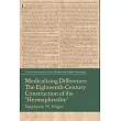 Medicalizing Difference： The Eighteenth─Century Construction of the Hermaphrodite