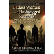 Badass Women and Hashtagged Zombies: Gender in the Walking Dead from Screen to Social Media