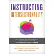 Instructing Intersectionality: Critical and Practical Strategies for the Journalism and Mass Communication Classroom