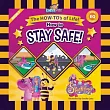 How to Stay Safe featuring Sparkelina: The How-To’s of Life! (EQ Book Series) by Kinderwise
