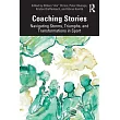 Coaching Stories: Navigating Storms, Triumphs, and Transformations in Sport